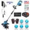 Battery Powered Tiller 800W 21V Cultivator 3.0Ah With 8.66" Width 6.69" Depth Manganese Steel Tines For Soil Cultivation Weeding Garden Lawn